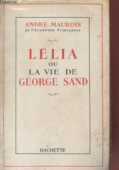 Llia ou la vie de George Sand