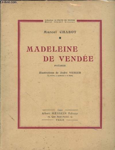 Madeleine de Vende : Pomes - Exemplaire n278/300 (Collection : 