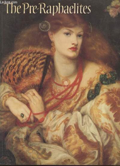 The Pre-Raphaelites