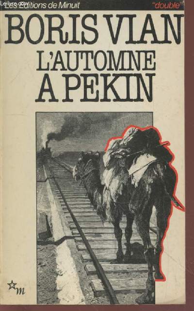 L'automne  Pkin suivi de Avant de relire 'L'Automne  Pkin