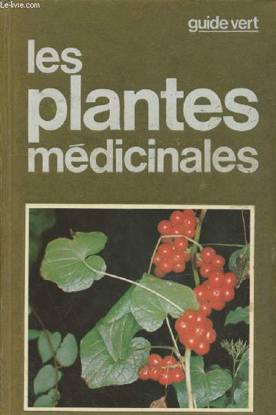 Les plantes mdicinales (Collection : 
