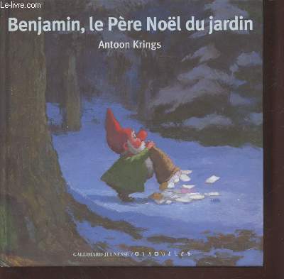 Benjamin, le Pre Nol du jardin (Collection : 