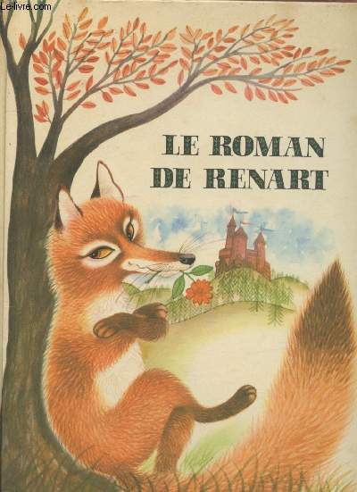 Le roman de Renart (Collection : 
