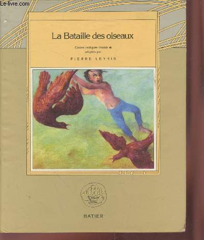 La Bataille des oiseaux (Collection : 