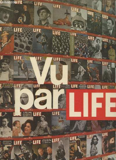 Vu par Life