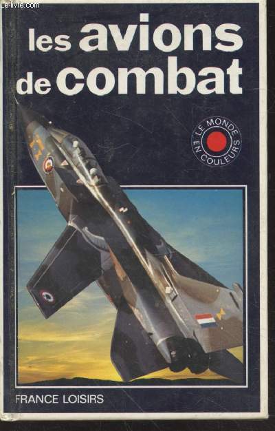 Les avions de combat (Collection : 