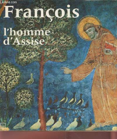Franois, l'homme d'Assise