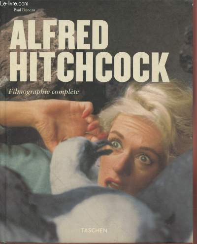 Alfred Hitchcock : Architecte de l'angoisse 1899-1980 - Filmographie complte