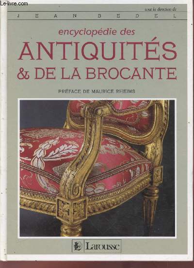 Encyclopdie des Antiquits & de la Brocante