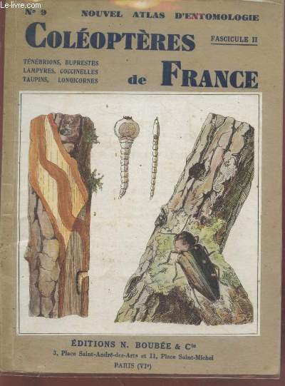 Nouvel Atlas d'entomologie n9 Fascicule II : Coloptres de France : Tnbrions, buprestes, lampyres, coccinelles, taupins, longicornes
