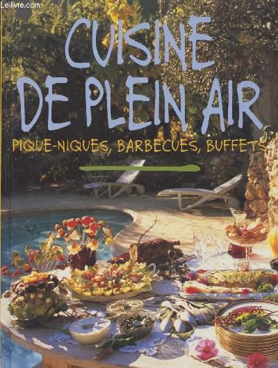 Cuisine de plein air: Pique-niques, barbecues, buffets