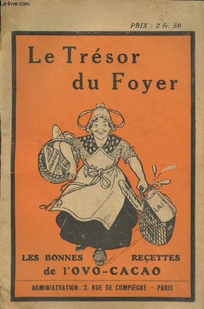 Le Trsor du foyer : Les bonnes recettes de l'Ovo-Cacao