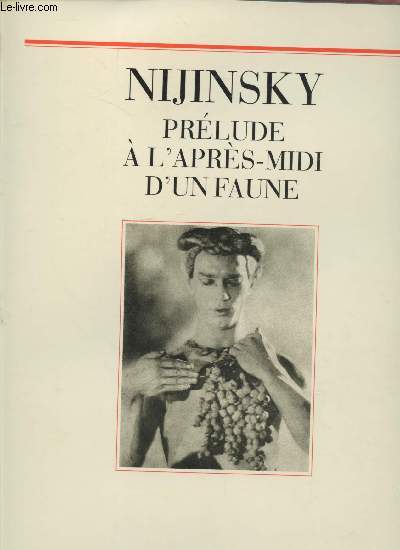 Nijinsky : Prlude  l'aprs-midi d'une faune