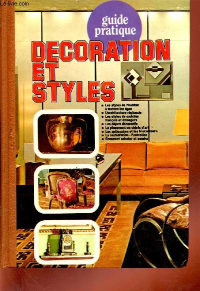 Le guide de la Dcoration et des Styles