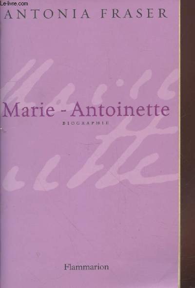 Marie-Antoinette (Collection : 