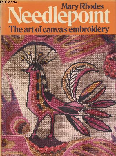 Needlepoint : The art of canvas embroidery