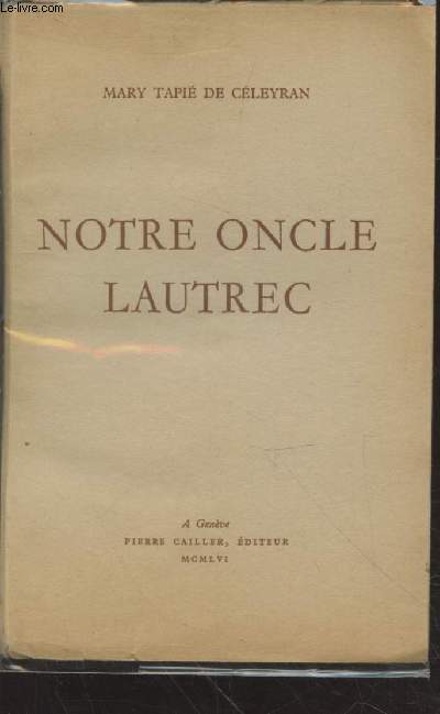 Notre oncle Lautrec (Collection : 