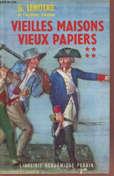 Vieilles maisons Vieux papiers Tome 4