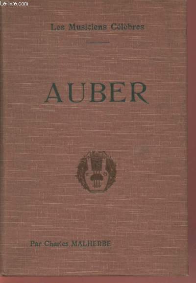 Auber : Biographie critique (Collection : 