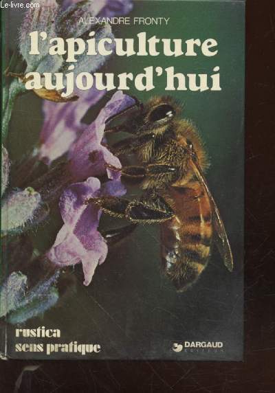 L'apiculture aujourd'hui (Collection : 