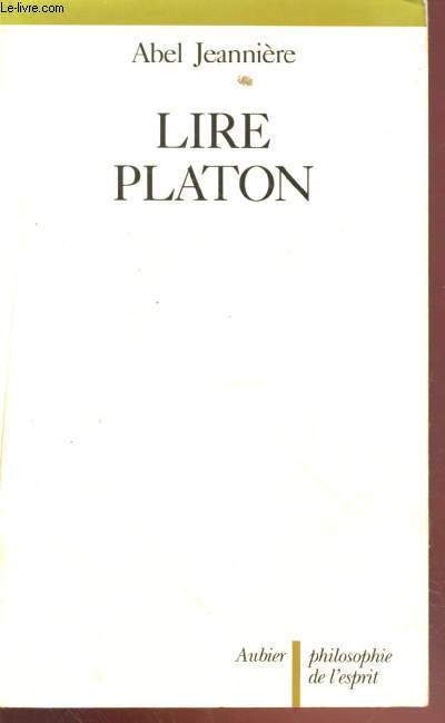 Lire Platon (Collection : 