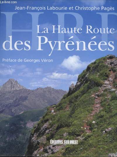 La Haute Route des Pyrnes