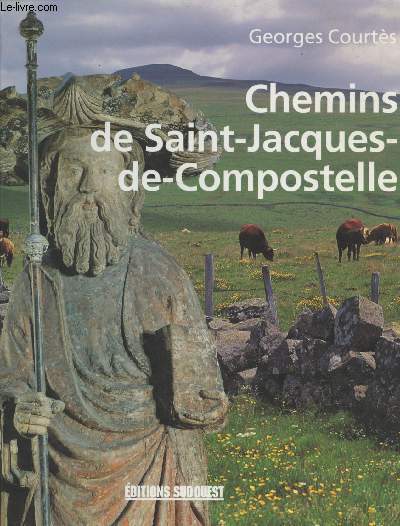 Chemins de Saint-Jacques-de-Compostelle