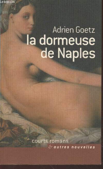 La dormeuse de Naples (Collection : 