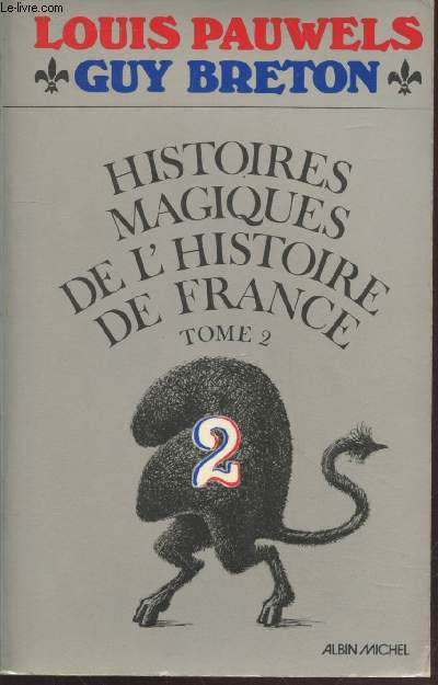 Histoires magiques de l'Histoire de France Tome 2