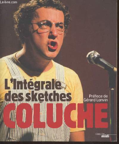 L'intgrale des sketches (Collection : 