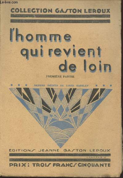 L'Homme qui revient de loin - Premire partie et Deuxime partie (en deux volumes) (Collection : 