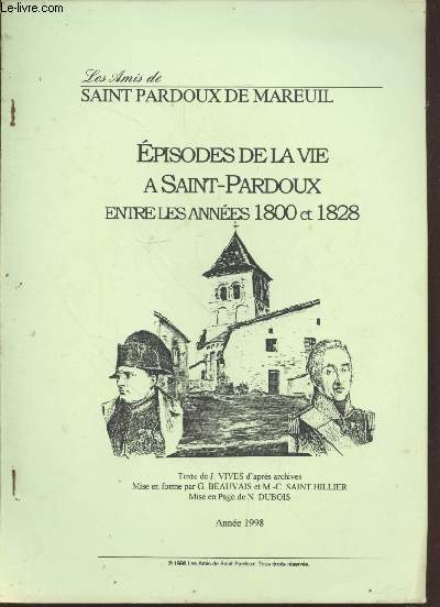 Episodes de la vie  Saint-Pardoux entre les annes 1800 et 1828