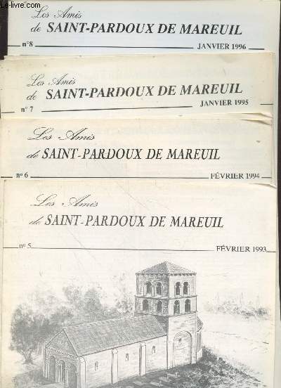 Lot de 4 brochures : Comptes rendus d'Assembles Gnrales des Amis de Saint Pardoux de Mareuil n5 - 6 - 7 et 8 : Fvrier 1993 - Fvrier 1994 - Janvier 1995 - Janvier 1996