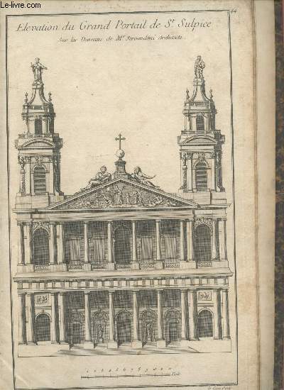 Elvation du Grand Portail de St Sulpice : Une planche extraite d'un Atlas d'Architecture du XVIIIe sicle