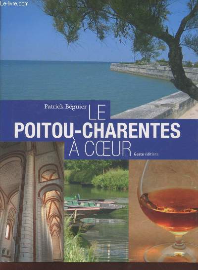 Le Poitou-Charentes  coeur