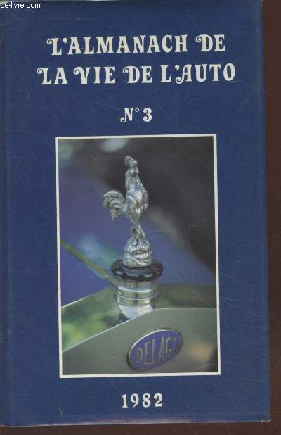 L'almanach de la vie de l'auto n3 : 1982