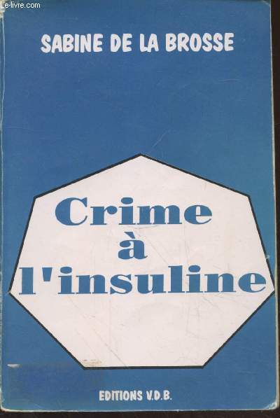 Crime  l'insuline