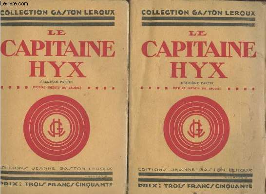 Le Capitaine Hyx Tome 1 et 2 (en deux volumes)