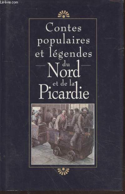 Contes populaires et lgendes du Nord et de la Picardie