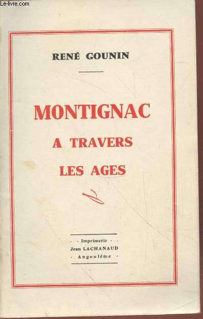 Montignac  travers les ges