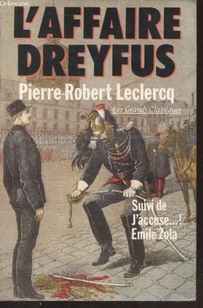 L'affaire Dreyfus suivi de J'accuse (Collection : 