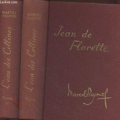 L'eau des collines Tomes 1 et 2 (en deux volumes) : Jean de Florette - Manon des Sources