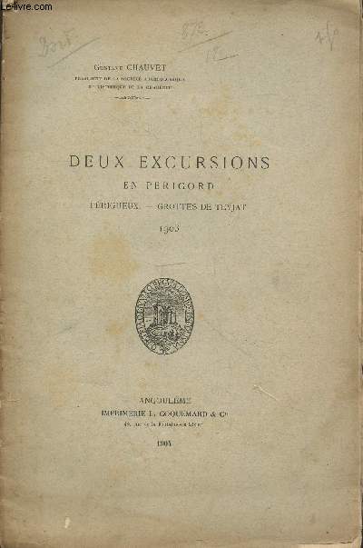 Tir  part du Bulletin de la Socit archologique et historique de la Charente 1904-1905 : Deux excursions en Prigord : Prigueux - Grottes de Teyjat 1903.