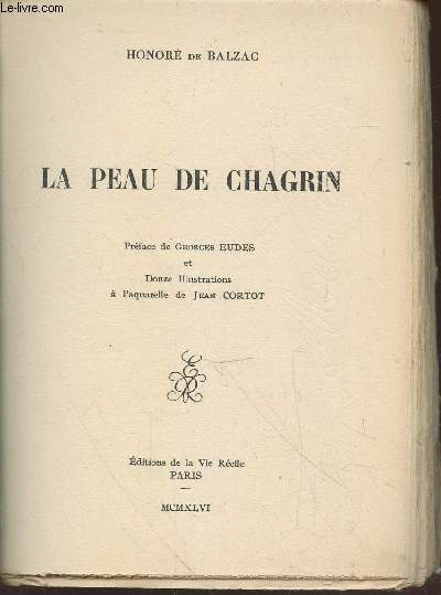 La Peau de Chagrin (Exemplaire n745/950)
