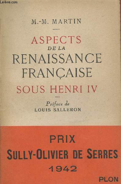 Aspects de la Renaissance franaise sous Henri IV