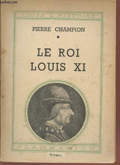 Le Roi Louis XI (Collection: 