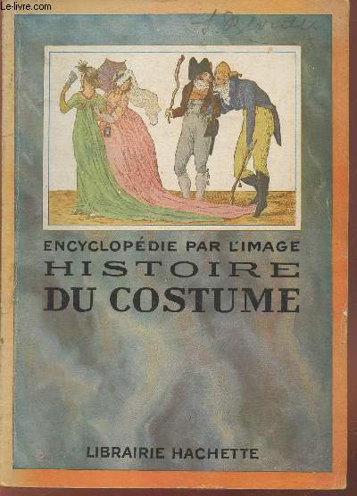 Histoire du Costume (Collection: : 