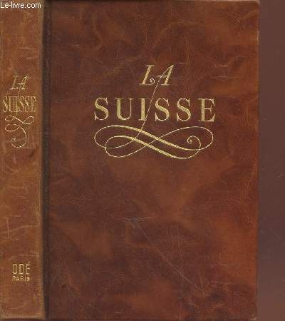 La Suisse (Collection : 