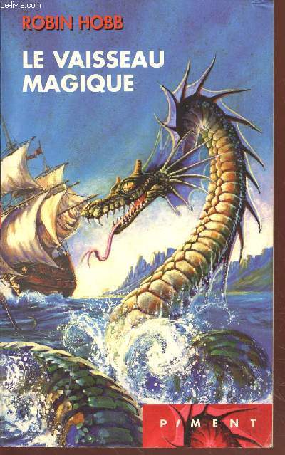 Le vaisseau magique : Les aventuriers de la mer (Collection : 
