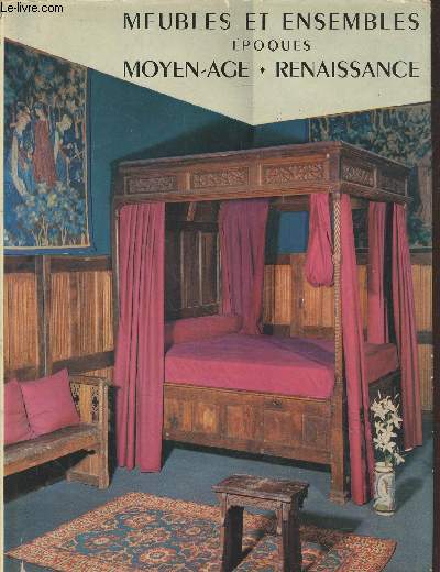 Epoques Moyen Age et Renaissance (Collection : 
